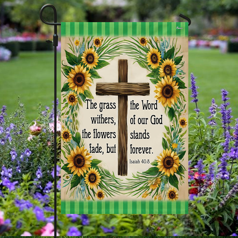 Bible Verse Christian Flag The Word Of Our God Stands Forever Flower Garden House Flag