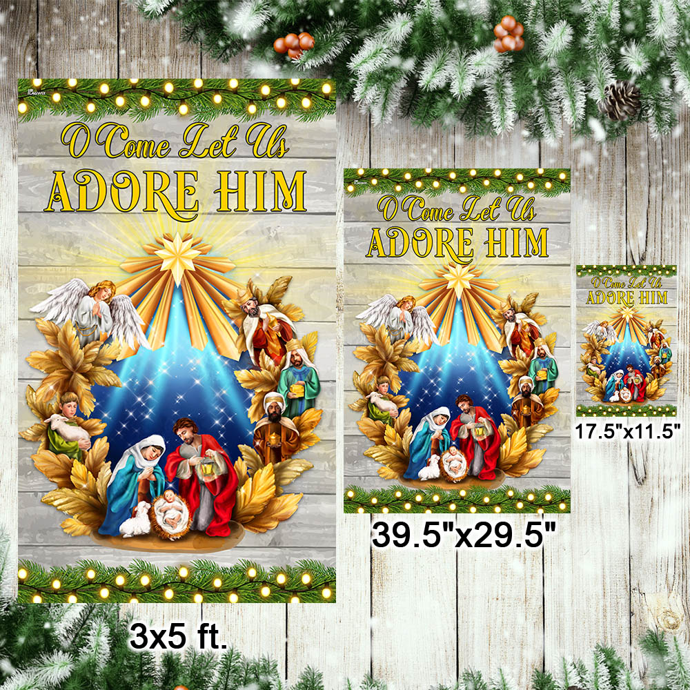 Nativity of Jesus Christmas Flag O Come Let Us Adore Him Holy Night Flag