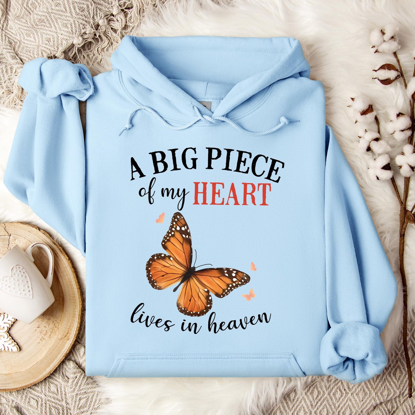 A Big Piece Of My Heart Lives In Heaven 01 Hoodie