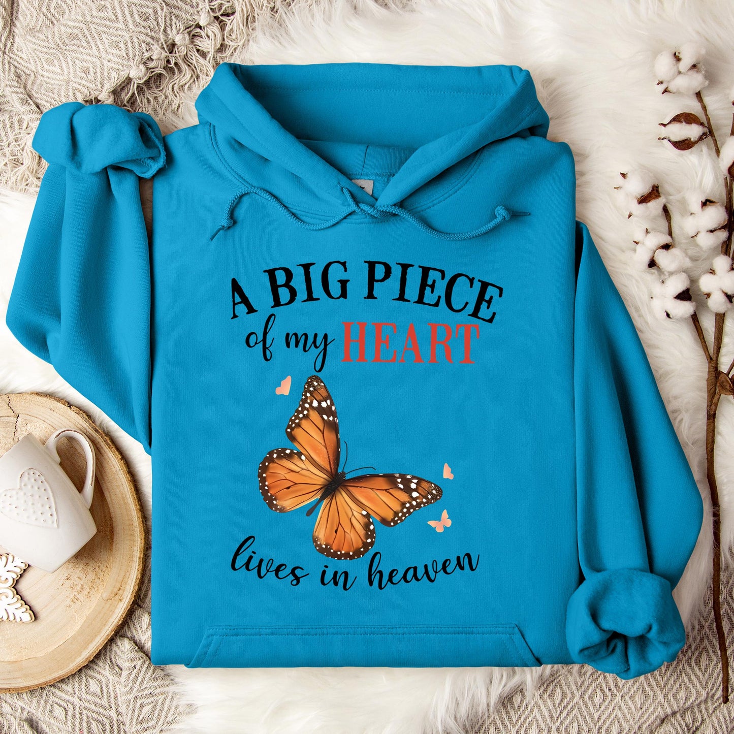 A Big Piece Of My Heart Lives In Heaven 01 Hoodie