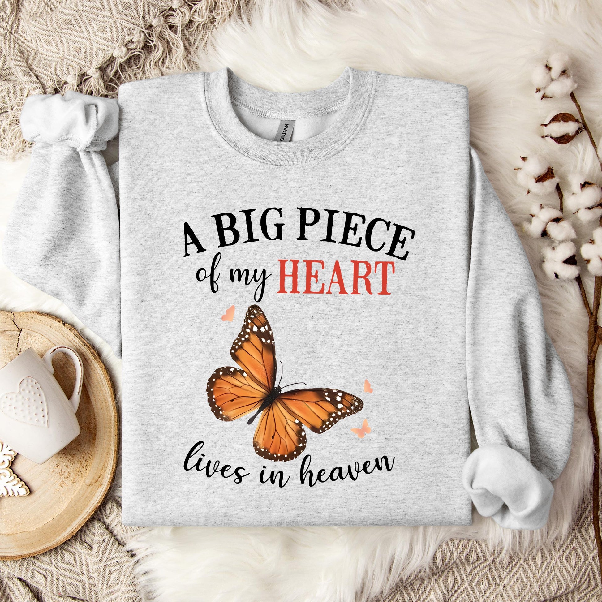 A Big Piece Of My Heart Lives In Heaven 01 Sweatshirt