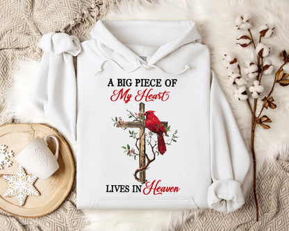 A Big Piece Of My Heart Lives In Heaven