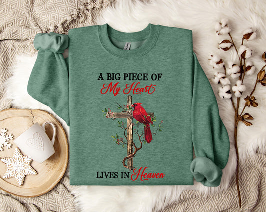 A Big Piece Of My Heart Lives In Heaven Sweatshirt