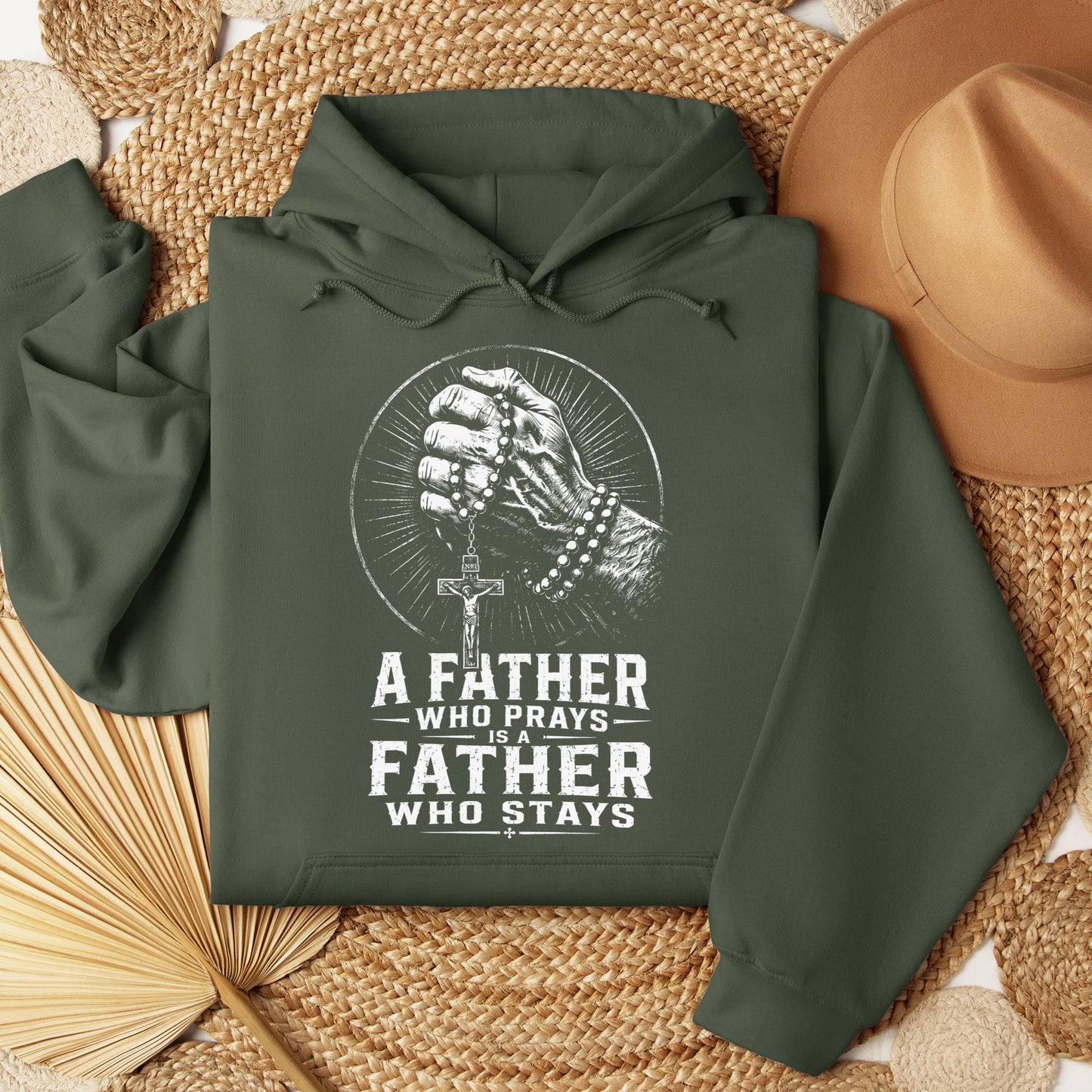 A Father Who Prays Is A Father Who Stays