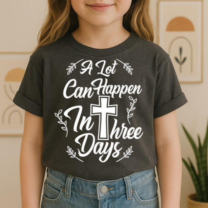 A Lot Can Happen In 3 Days 01