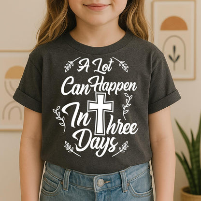 A Lot Can Happen In 3 Days 01