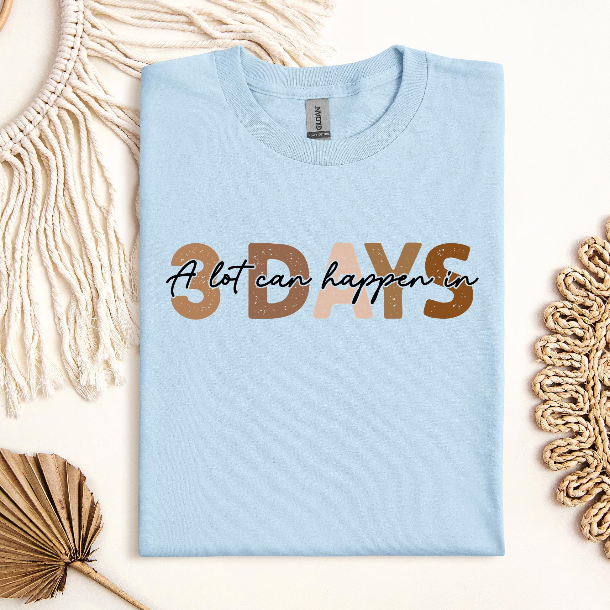 A Lot Can Happen In 3 Days 03