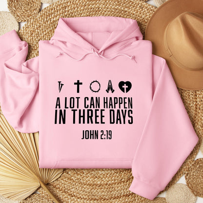 A Lot Can Happen In Three Days John 2.19