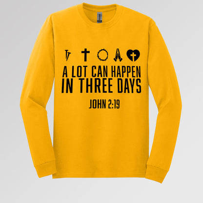 A Lot Can Happen In Three Days John 2.19