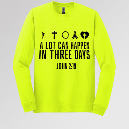 A Lot Can Happen In Three Days John 2.19