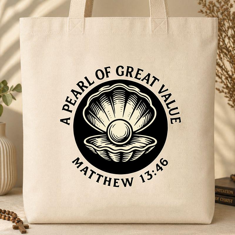 A Pearl Of Great Value Matthew 13.46 Tote Bag