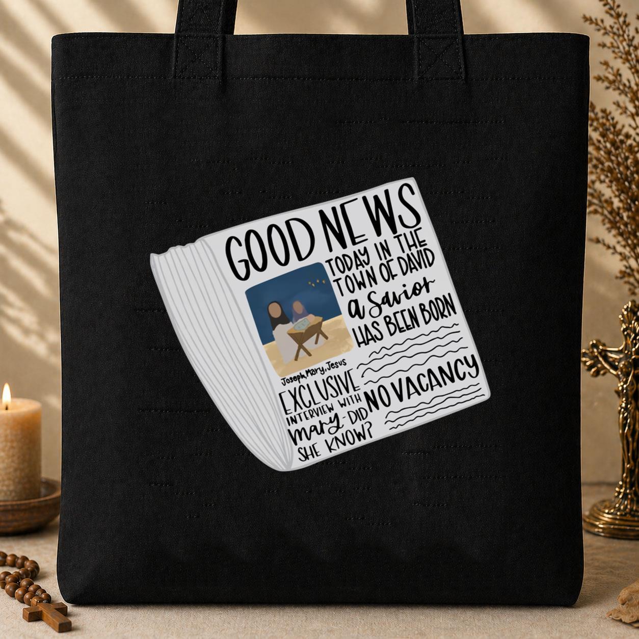 A Savior Has Been Born Good News Tote Bag