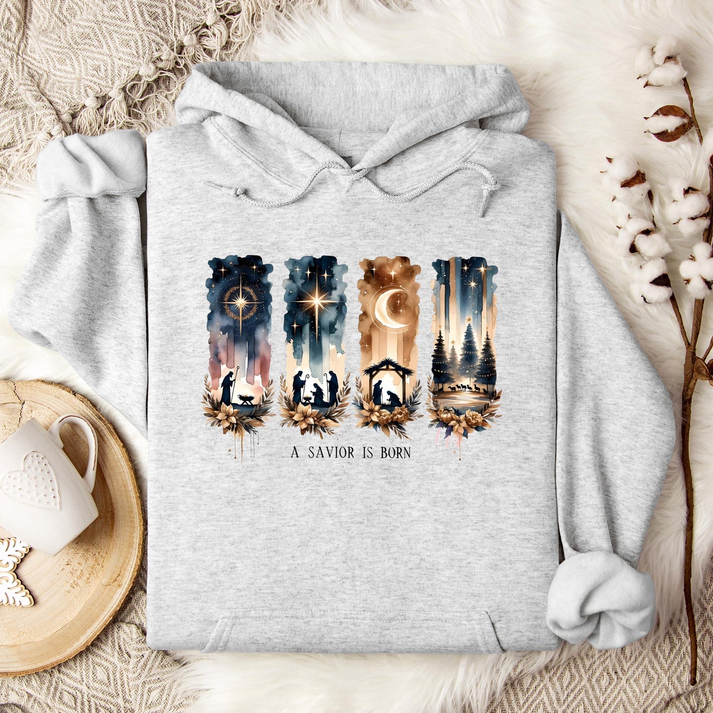 A Savior Is Born Hoodie