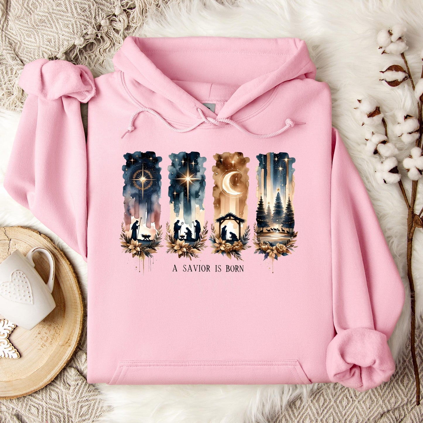 A Savior Is Born Hoodie