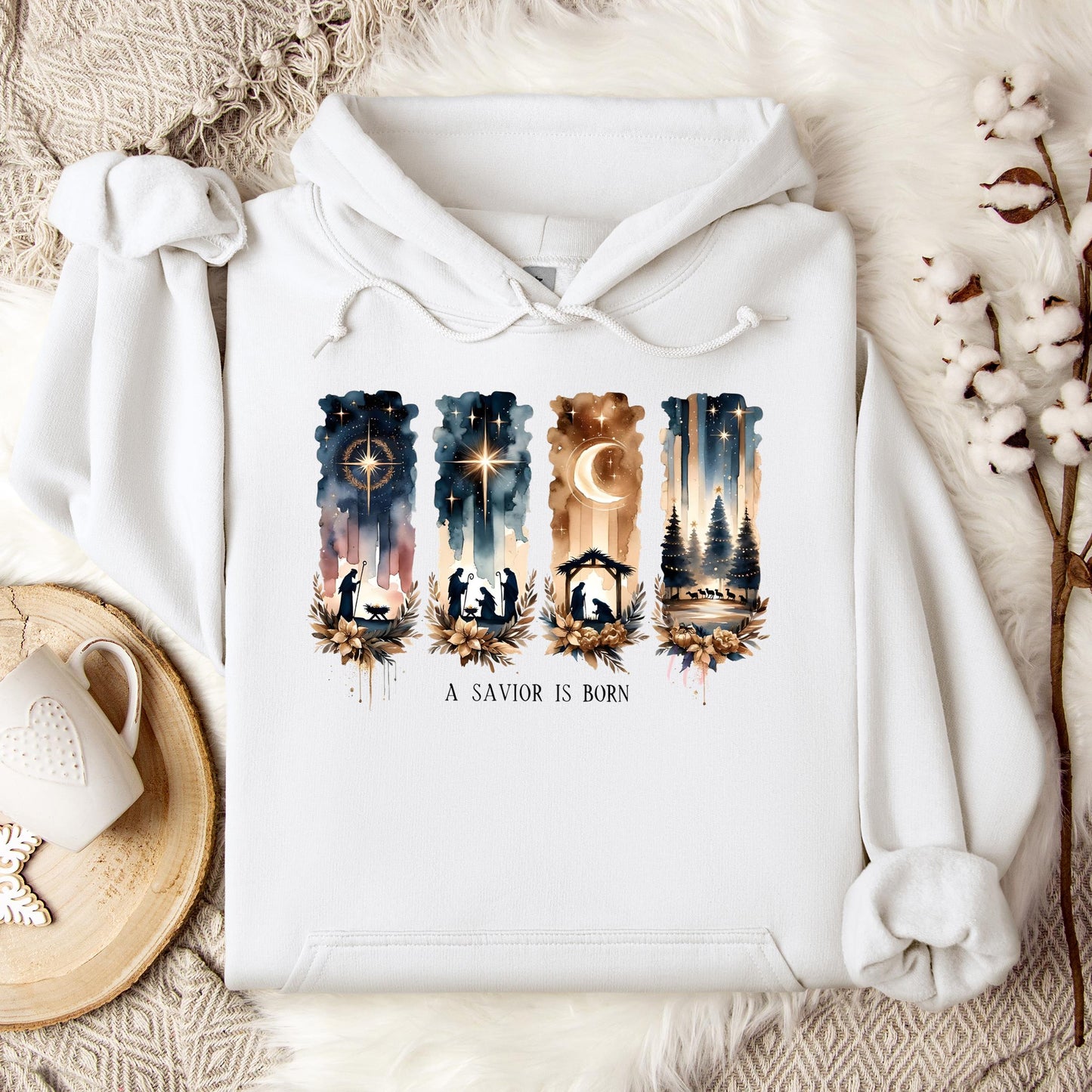 A Savior Is Born Hoodie