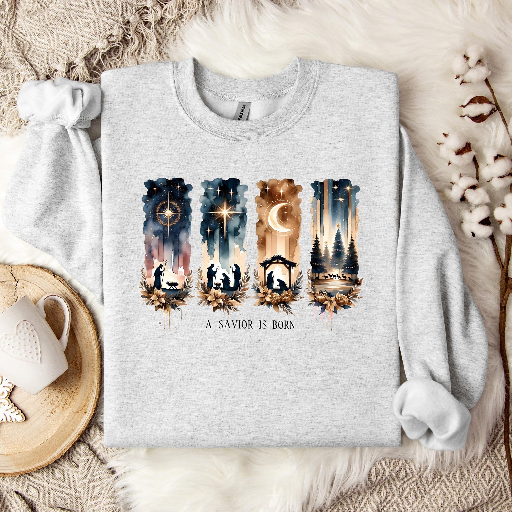 A Savior Is Born Sweatshirt