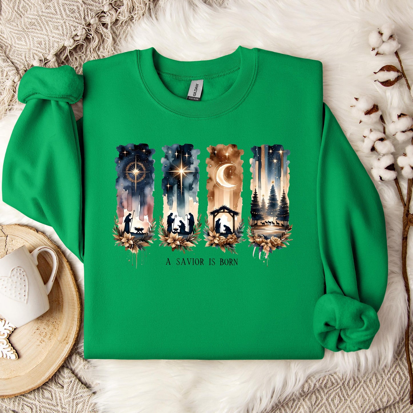 A Savior Is Born Sweatshirt