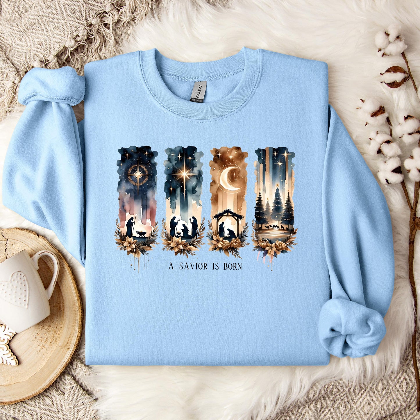 A Savior Is Born Sweatshirt