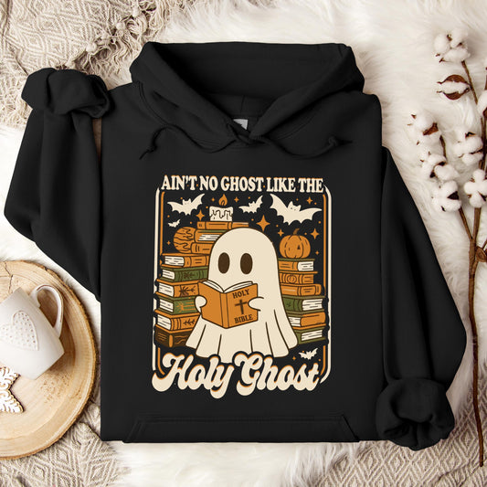 Ain't No Ghost Like The Holy Ghost 01 Hoodie