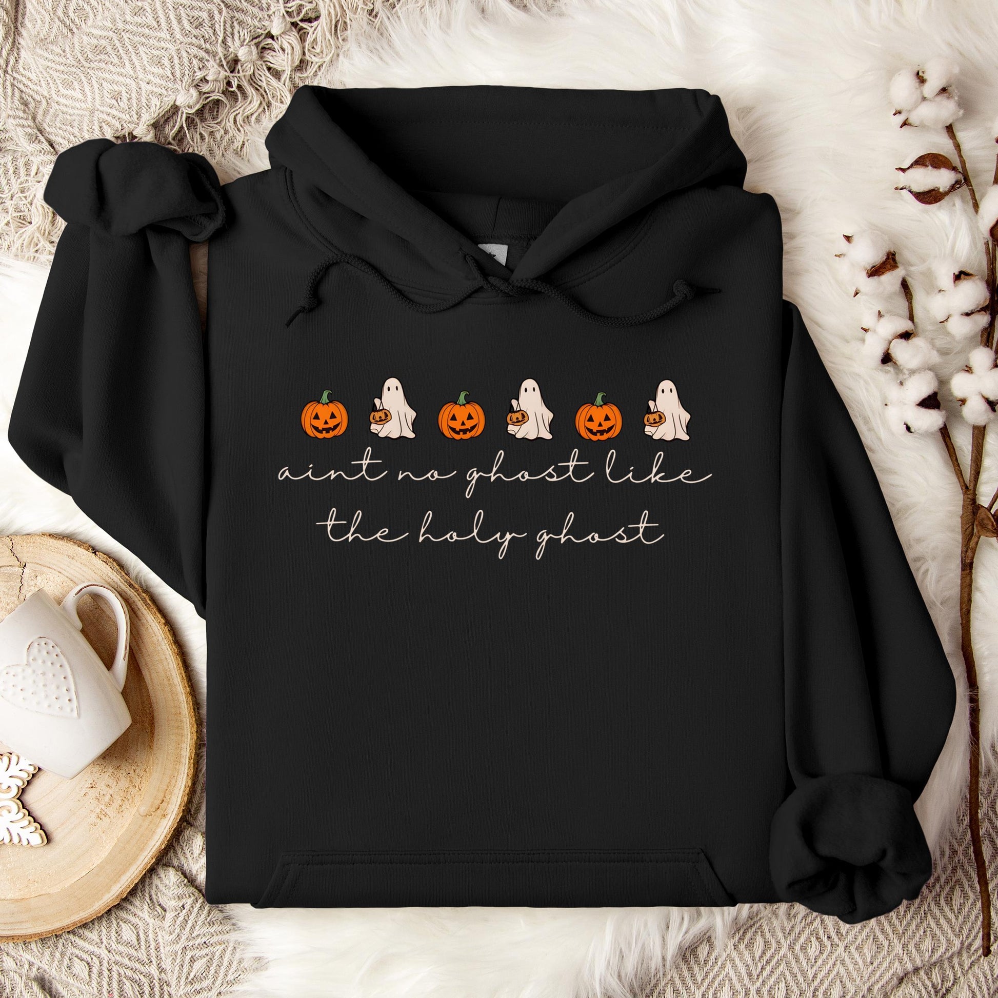 Ain't No Ghost Like The Holy Ghost 04 Hoodie