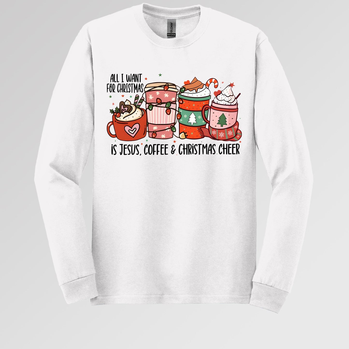 All I Want For Christmas Is Jesus Coffee Christmas Cheer