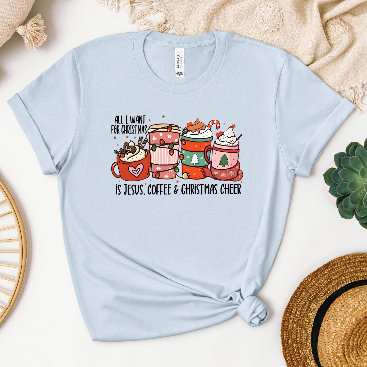 All I Want For Christmas Is Jesus Coffee Christmas Cheer