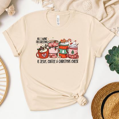 All I Want For Christmas Is Jesus Coffee Christmas Cheer