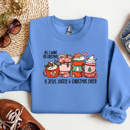 All I Want For Christmas Is Jesus Coffee Christmas Cheer