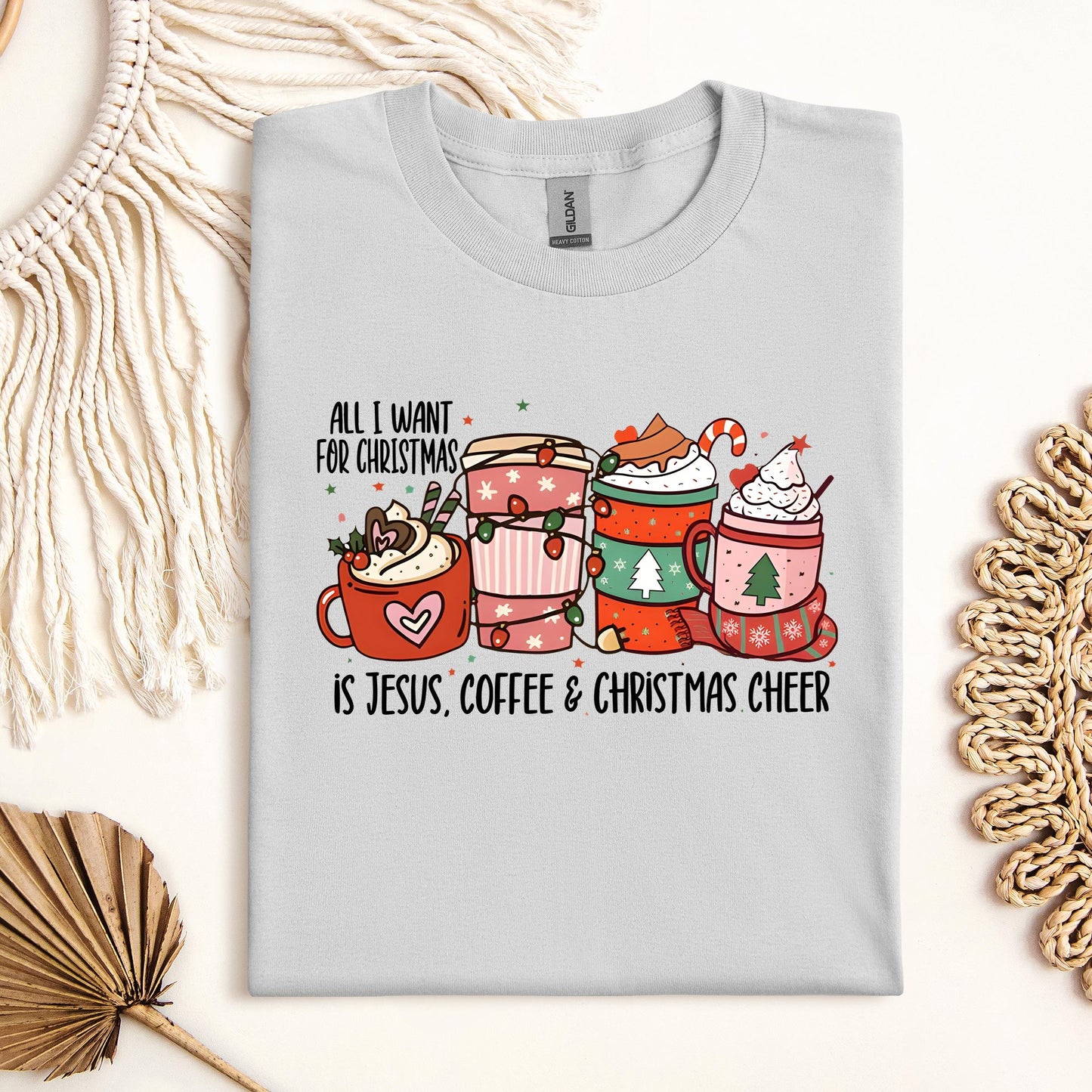 All I Want For Christmas Is Jesus Coffee Christmas Cheer