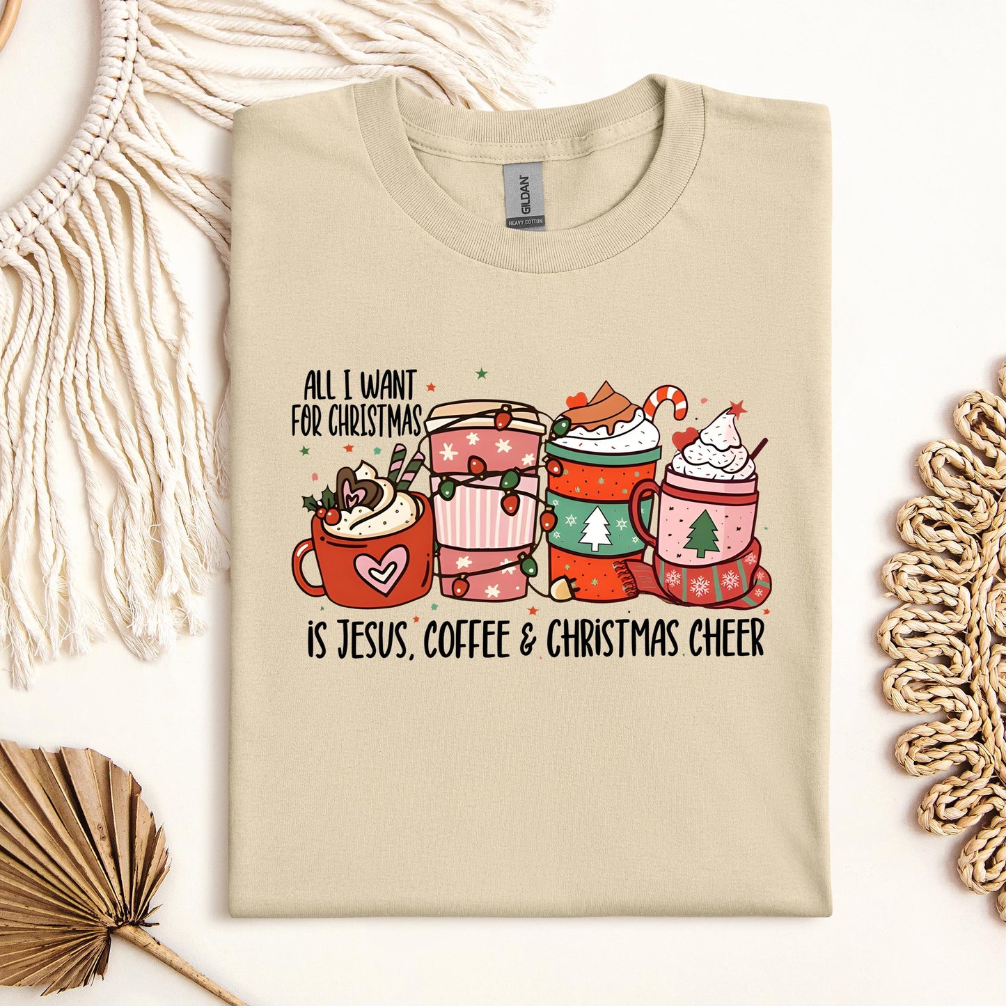 All I Want For Christmas Is Jesus Coffee Christmas Cheer