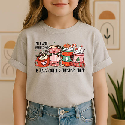 All I Want For Christmas Is Jesus Coffee Christmas Cheer