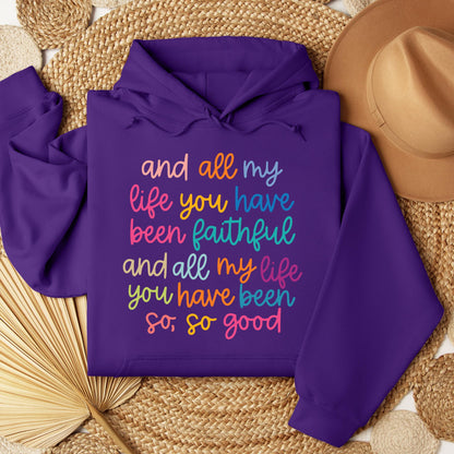 All My Life You Have Faithful 01