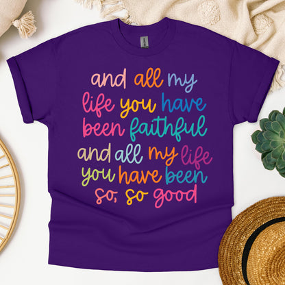 All My Life You Have Faithful 01