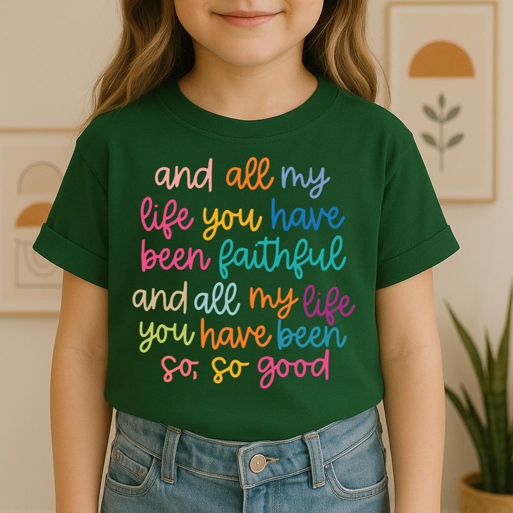 All My Life You Have Faithful 01