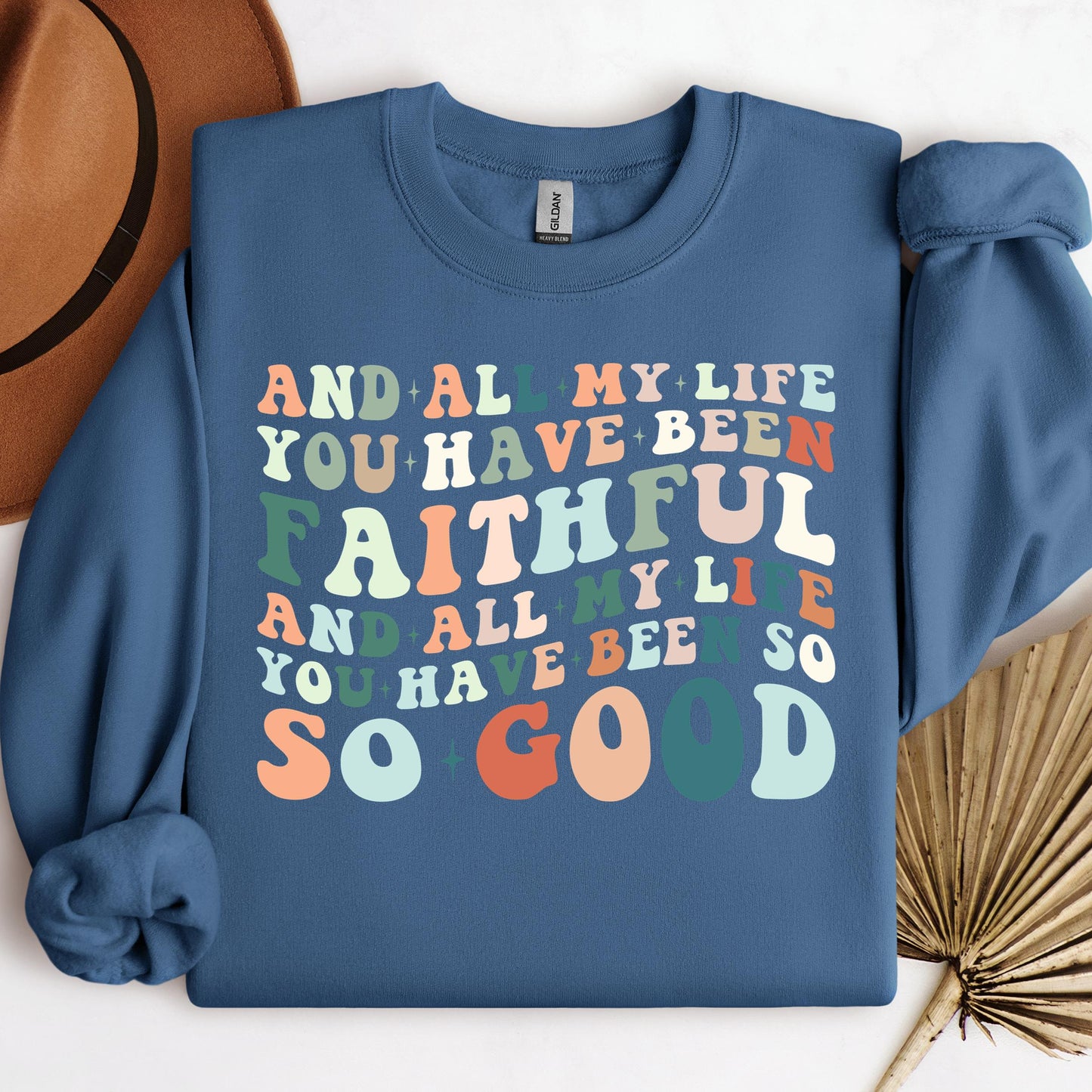 All My Life You Have Faithful 02