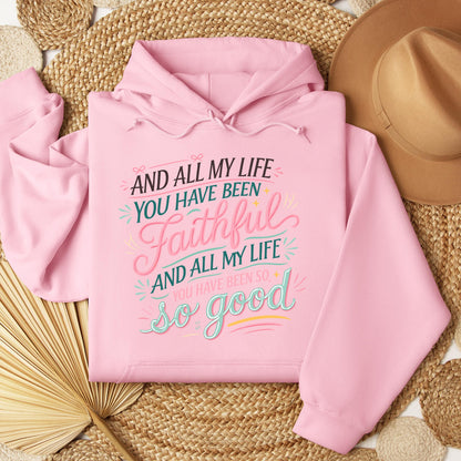 All My Life You Have Faithful 03