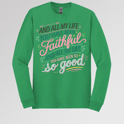 All My Life You Have Faithful 03