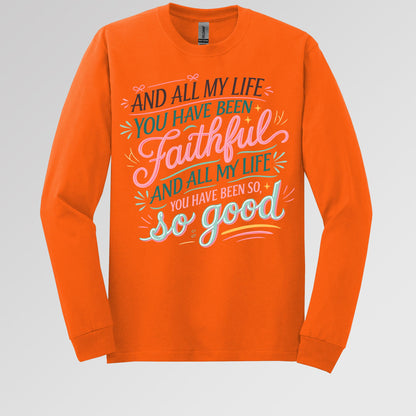 All My Life You Have Faithful 03
