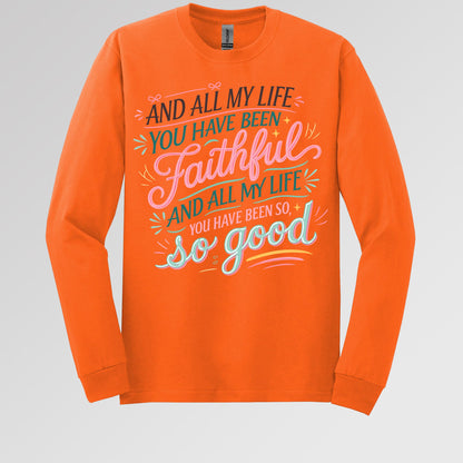 All My Life You Have Faithful 03
