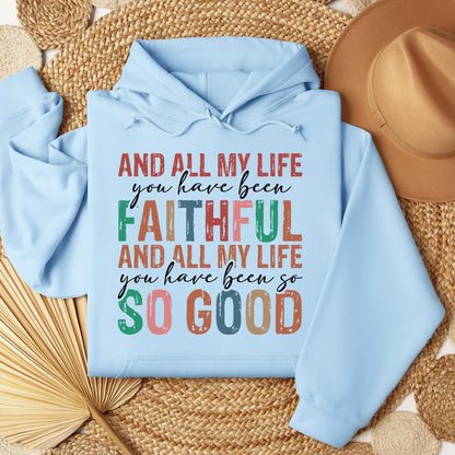 All My Life You Have Faithful 04