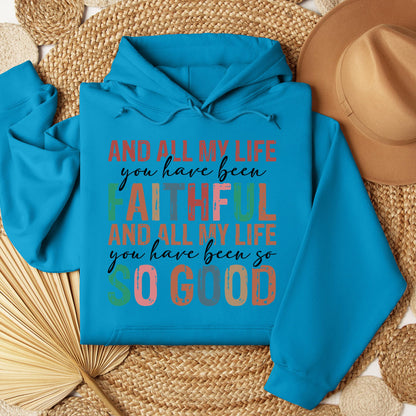 All My Life You Have Faithful 04