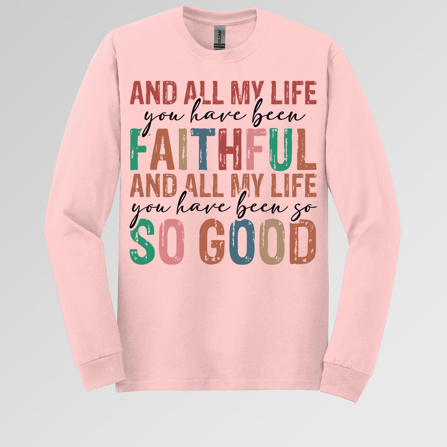 All My Life You Have Faithful 04
