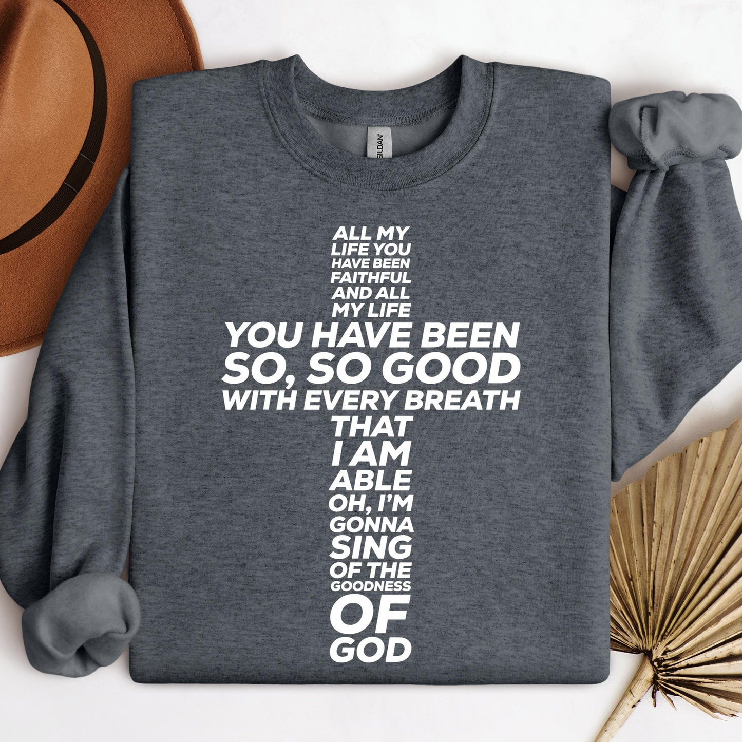 All My Life You Have Faithful Goodness Of God 03