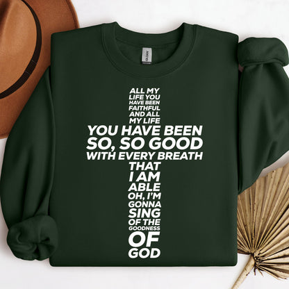 All My Life You Have Faithful Goodness Of God 03