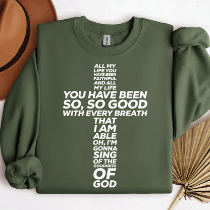 All My Life You Have Faithful Goodness Of God 03