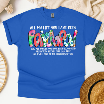 All My Life You Have Faithful Goodness Of God 04