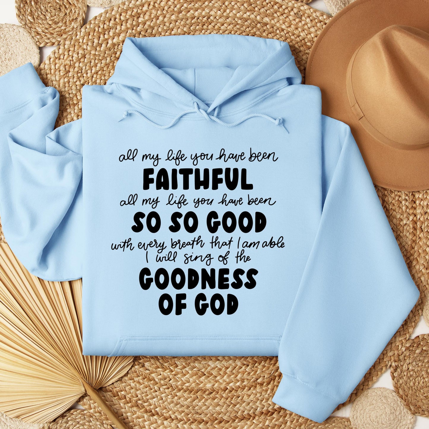 All My Life You Have Faithful Goodness Of God 07