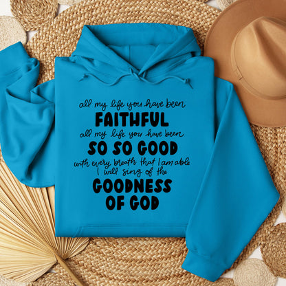 All My Life You Have Faithful Goodness Of God 07