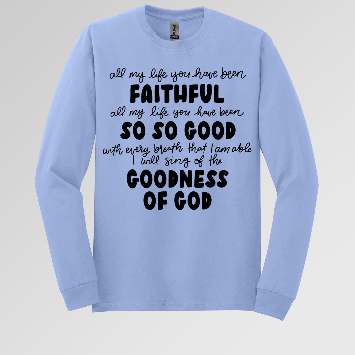 All My Life You Have Faithful Goodness Of God 07