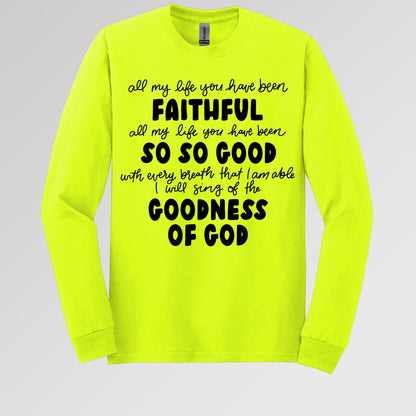 All My Life You Have Faithful Goodness Of God 07